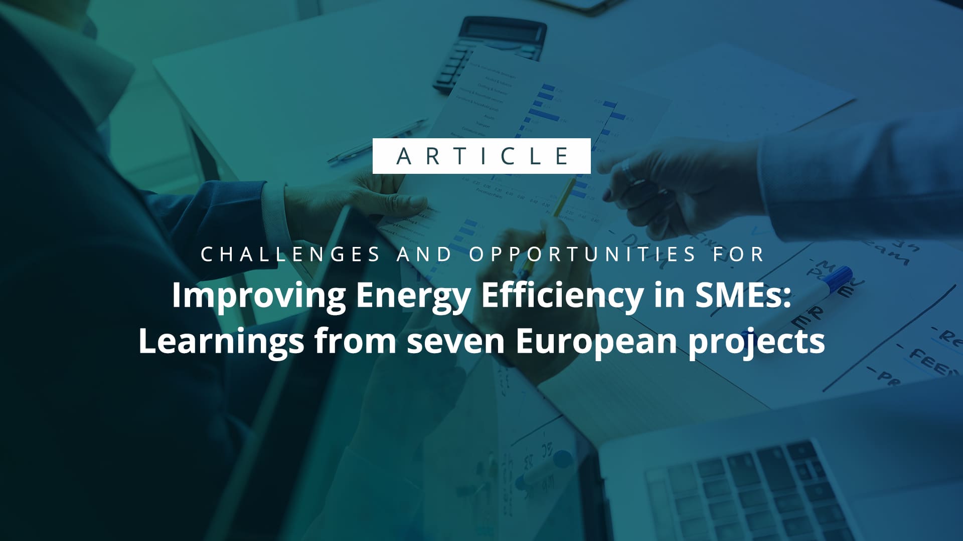 Challenges And Opportunities For Improving Energy Efficiency In Smes